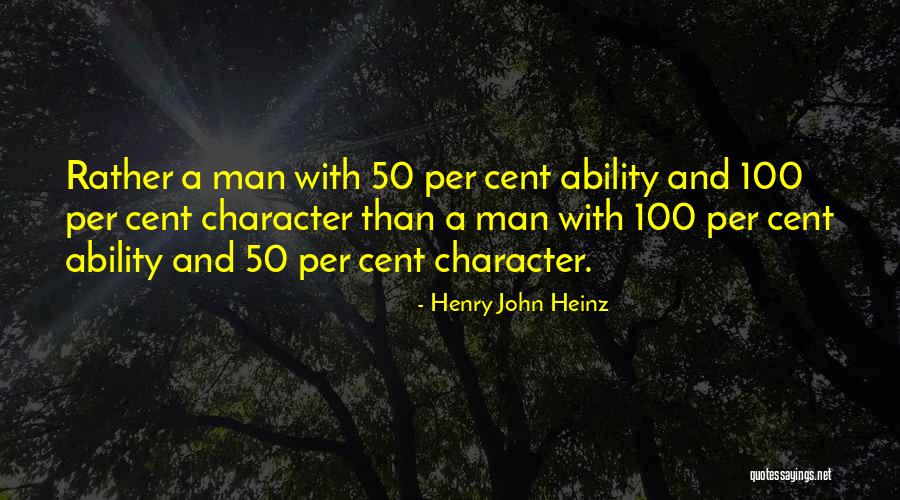 Henry Heinz Quotes By Henry John Heinz Henry Heinz Quotes By Henry John Heinz