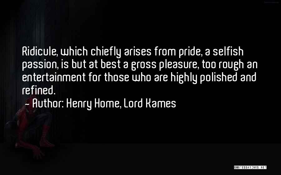 Henry Home, Lord Kames Quotes 1356079