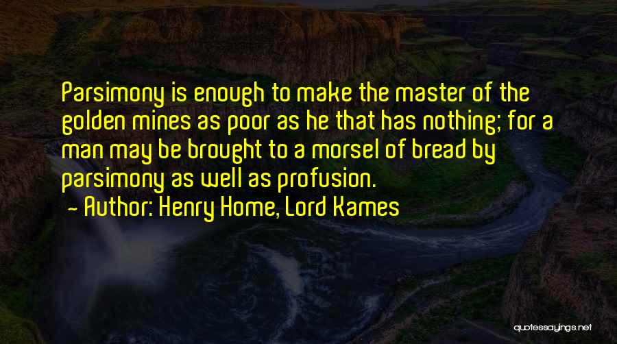 Henry Home, Lord Kames Quotes 1516586