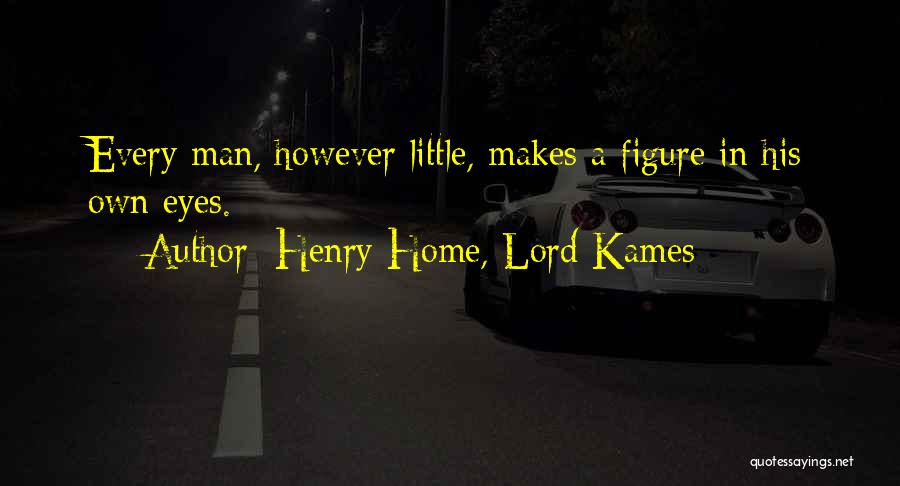 Henry Home, Lord Kames Quotes 702628