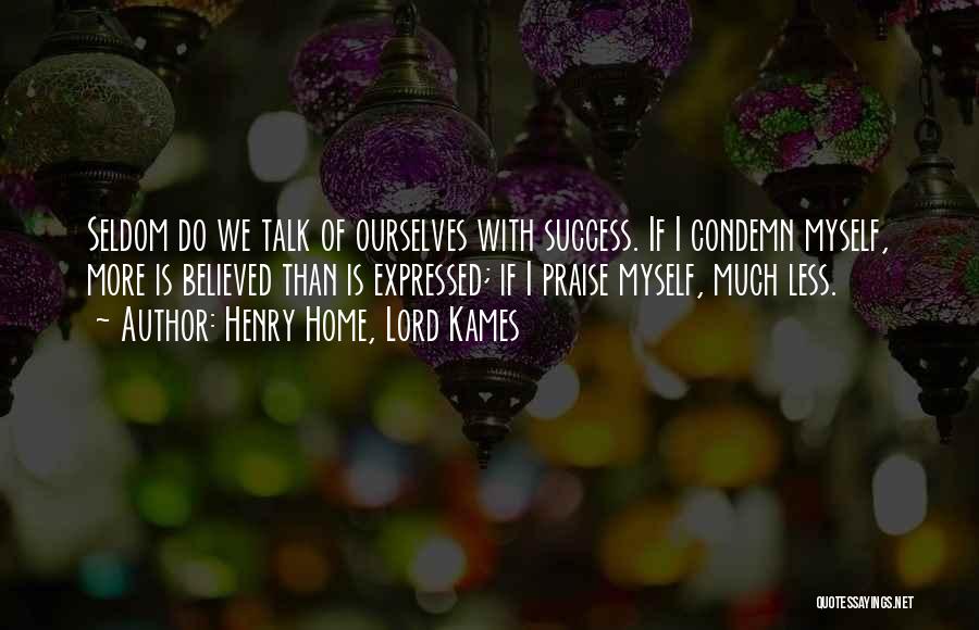 Henry Home, Lord Kames Quotes 891243