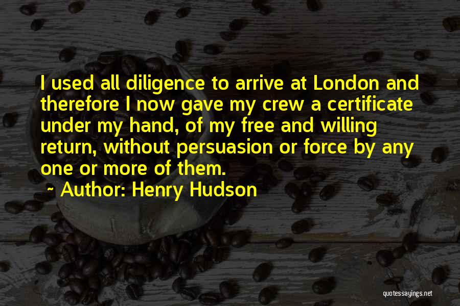 Henry Hudson Quotes 1067269