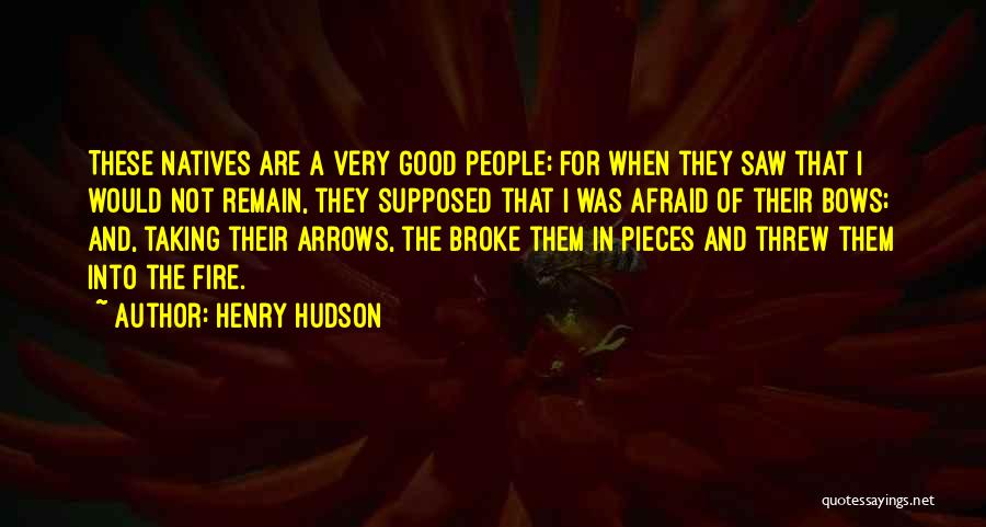 Henry Hudson Quotes 247731