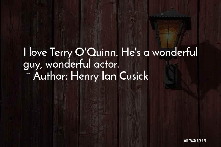 Henry Ian Cusick Quotes 776619