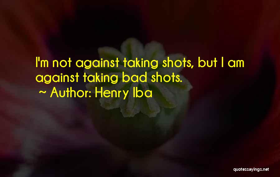 Henry Iba Quotes 1677527