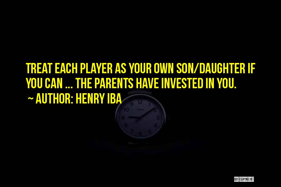 Henry Iba Quotes 2114301