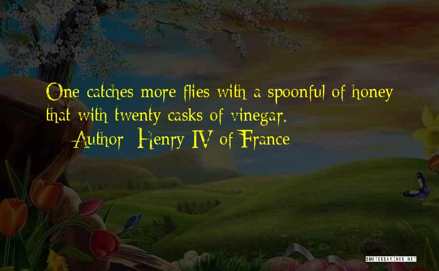 Henry IV Of France Quotes 1516689