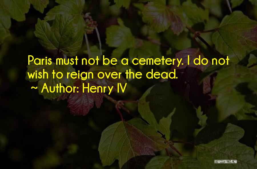 Henry IV Quotes 1120290