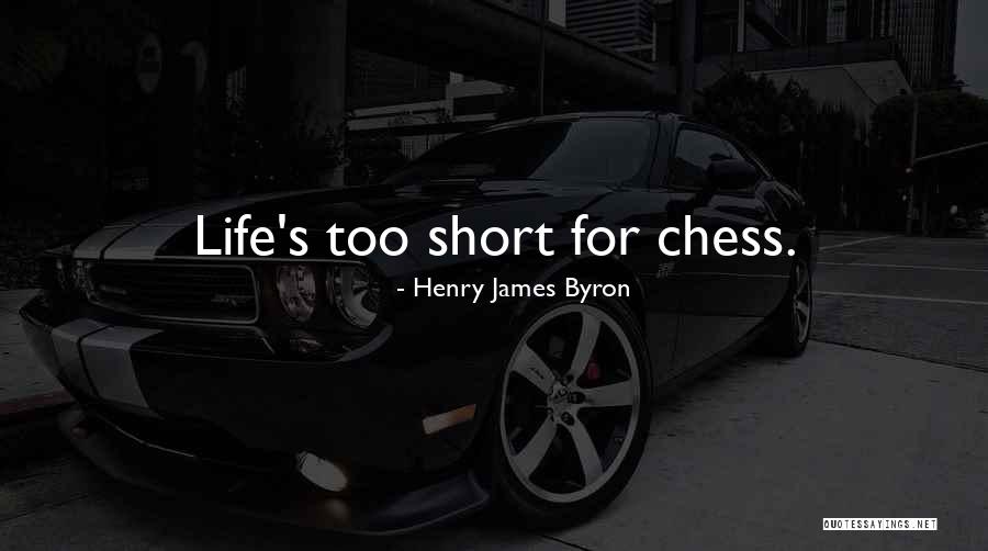 Henry James Byron Quotes 180555