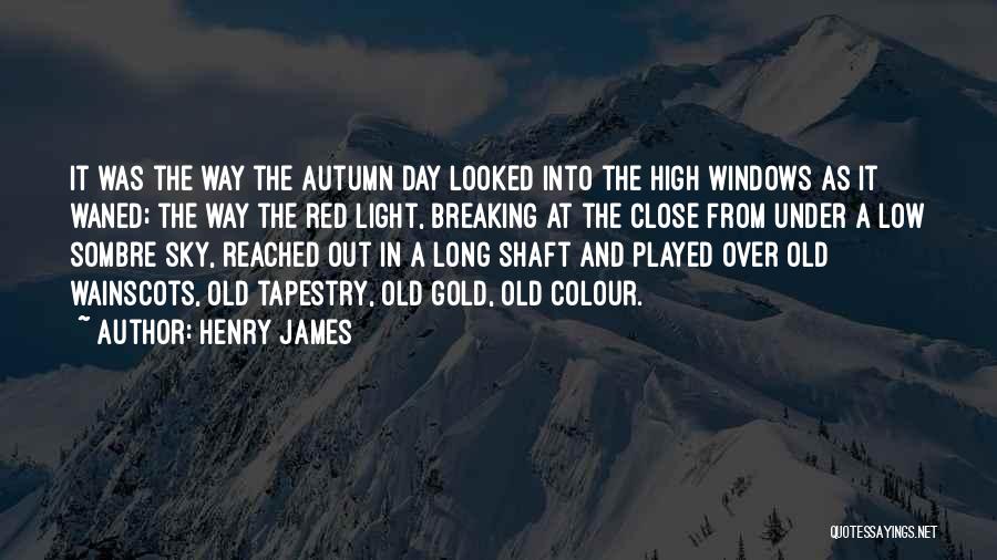 Henry James Quotes 1014820