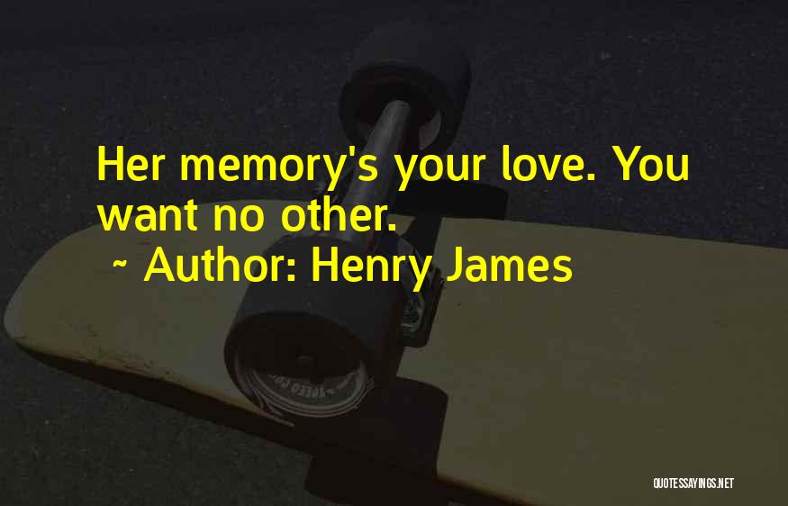 Henry James Quotes 1253131