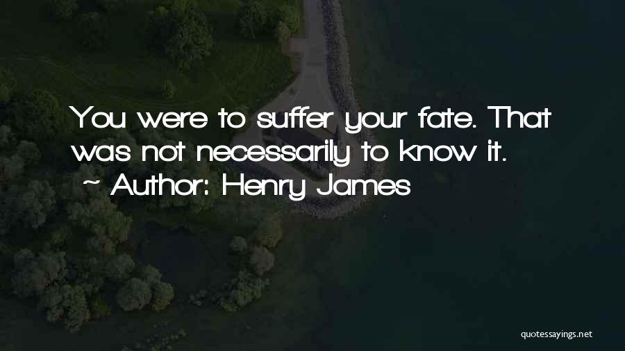 Henry James Quotes 1873028