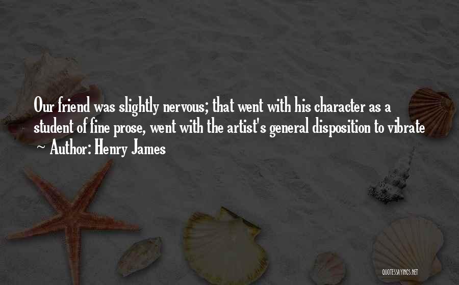 Henry James Quotes 2101572