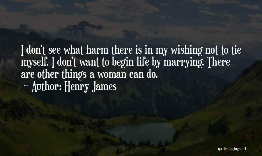Henry James Quotes 360886