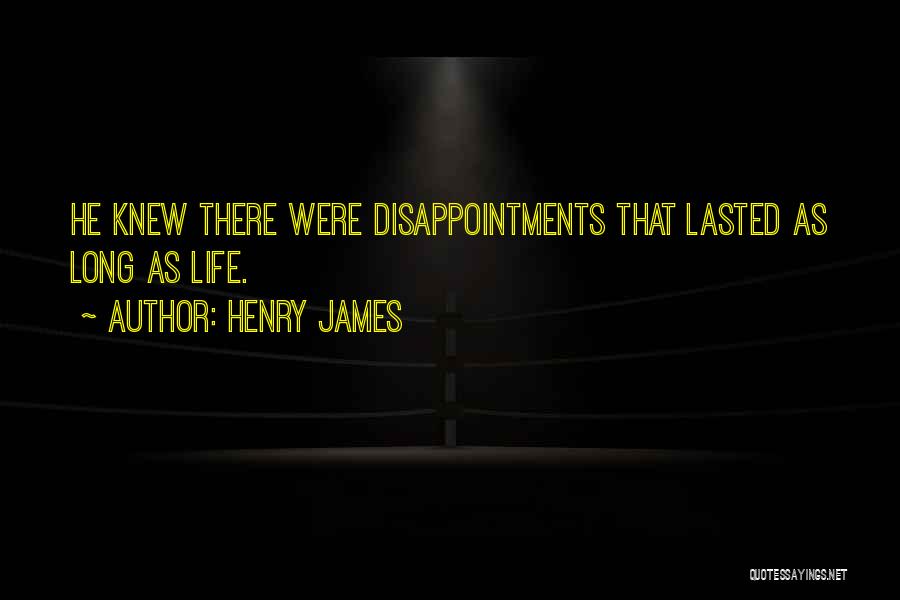 Henry James Quotes 406563