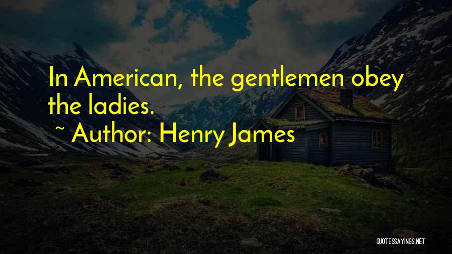 Henry James Quotes 511453