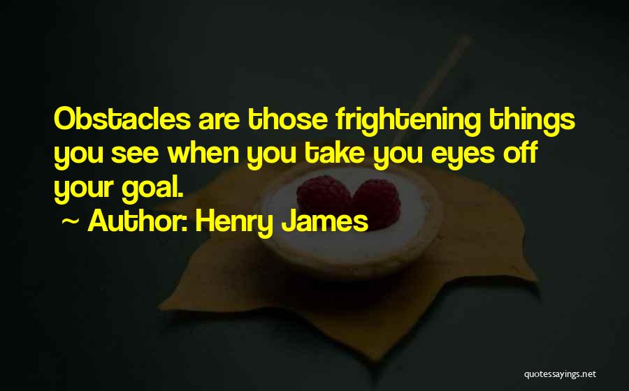 Henry James Quotes 849555