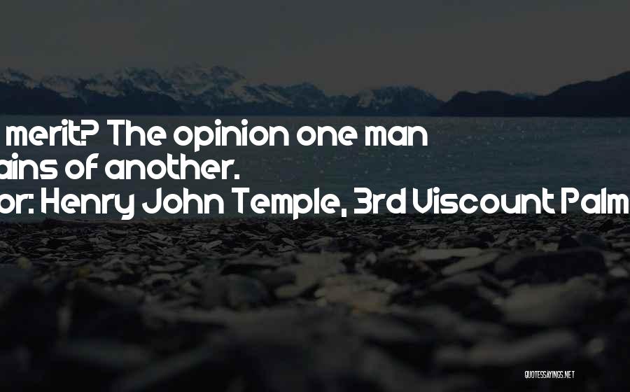 Henry John Temple, 3rd Viscount Palmerston Quotes 457330