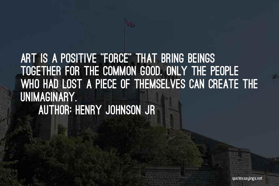 Henry Johnson Jr Quotes 1037425