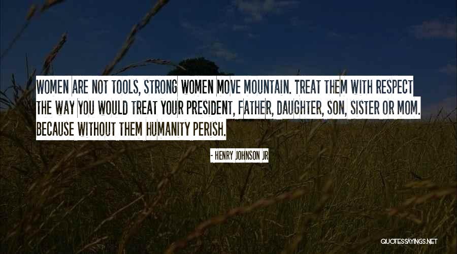 Henry Johnson Jr Quotes 1418939 Henry Johnson Jr Quotes 1418939