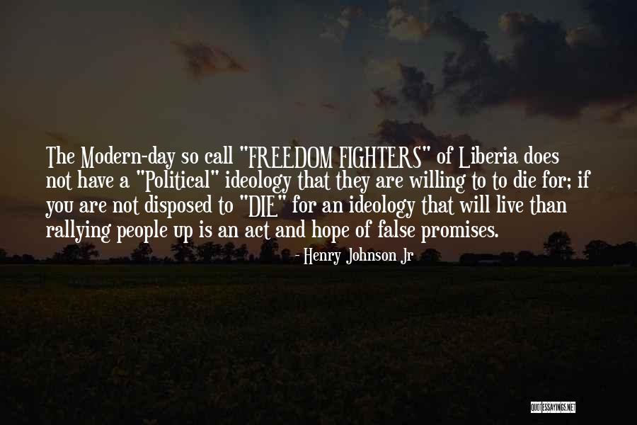 Henry Johnson Jr Quotes 1463111