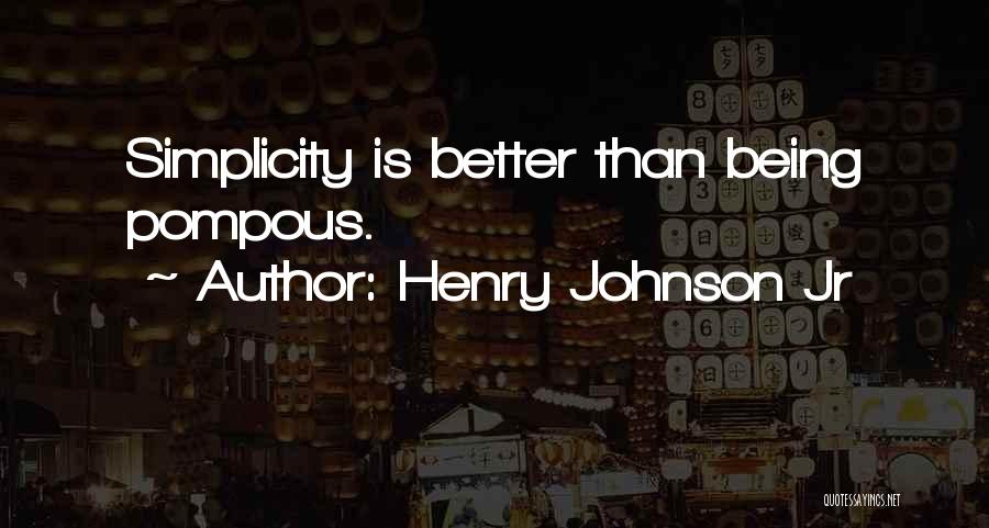 Henry Johnson Jr Quotes 1749267