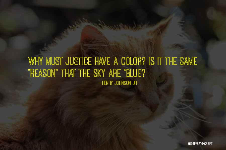 Henry Johnson Jr Quotes 451852 Henry Johnson Jr Quotes 451852