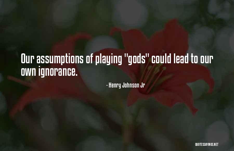 Henry Johnson Jr Quotes 662357 Henry Johnson Jr Quotes 662357