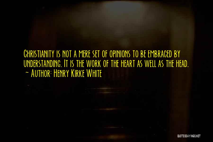 Henry Kirke White Quotes 1312747