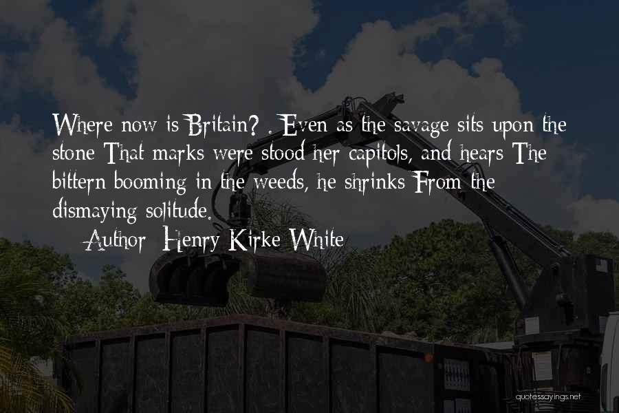 Henry Kirke White Quotes 2043524
