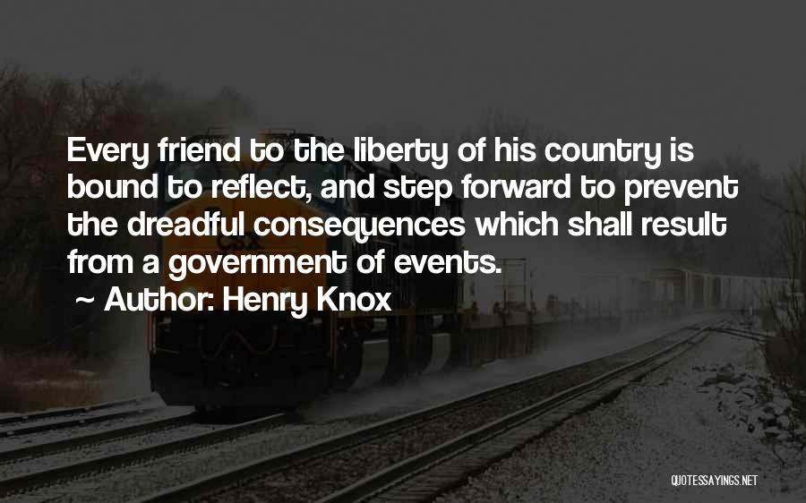Henry Knox Quotes 789236