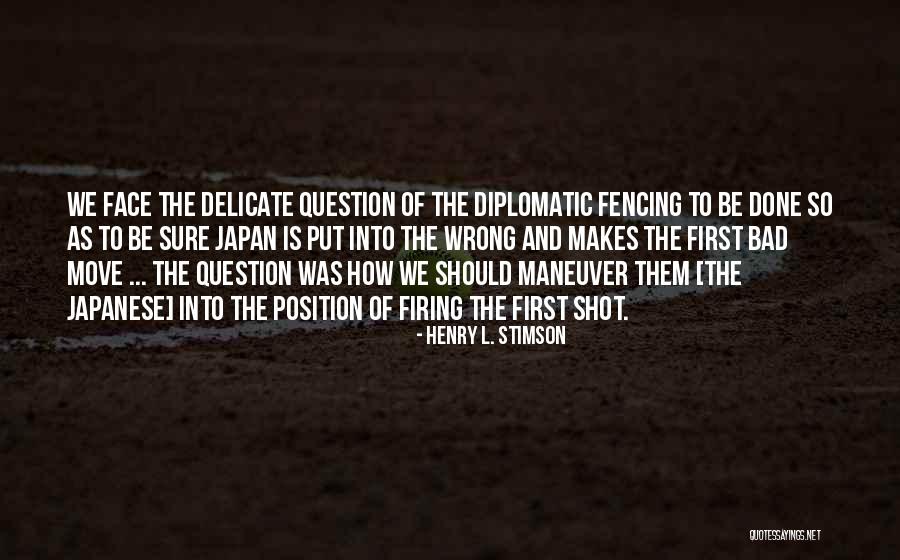 Henry L. Stimson Quotes 1163197