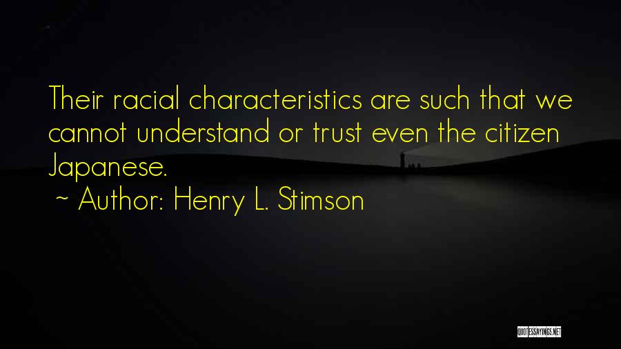 Henry L. Stimson Quotes 1335778