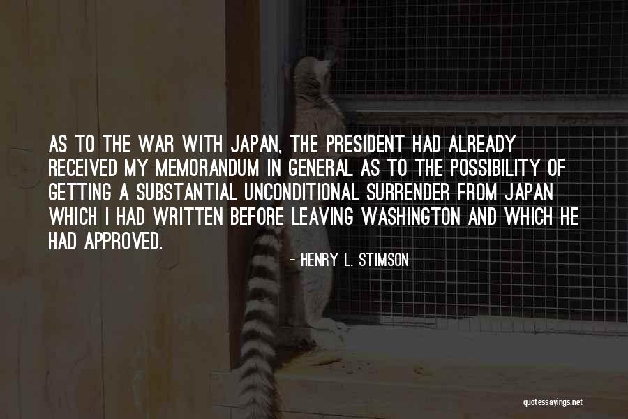 Henry L. Stimson Quotes 1667677