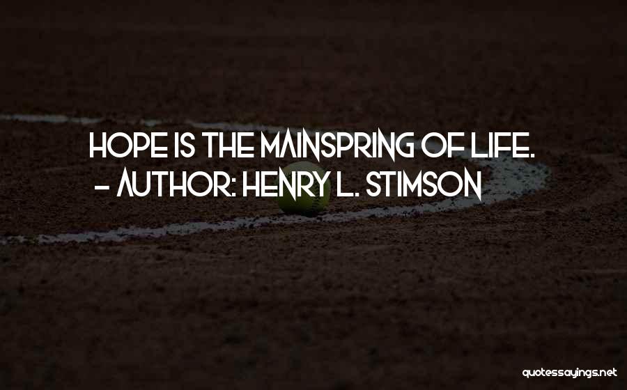 Henry L. Stimson Quotes 2165389