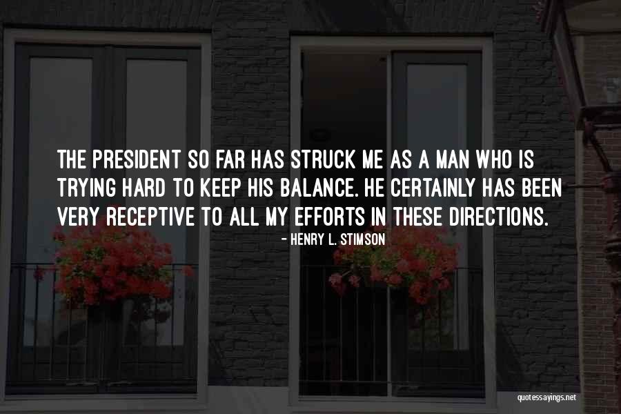 Henry L. Stimson Quotes 2240867 Henry L. Stimson Quotes 2240867