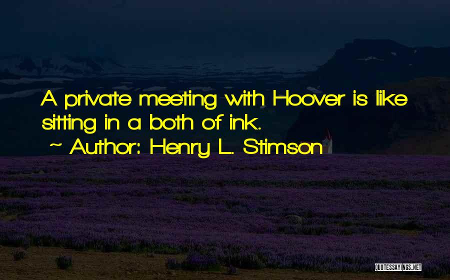 Henry L. Stimson Quotes 684612