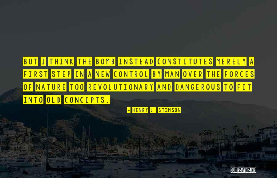 Henry L. Stimson Quotes 690022 Henry L. Stimson Quotes 690022