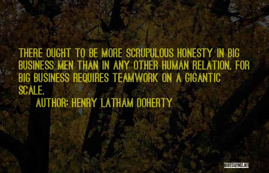 Henry Latham Doherty Quotes 1655272