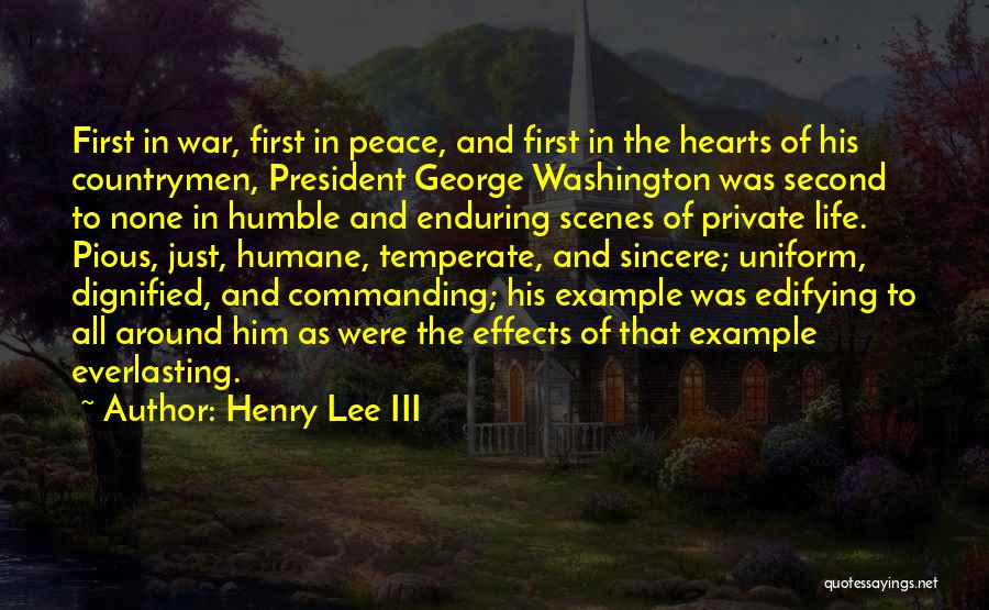 Henry Lee III Quotes 1030169