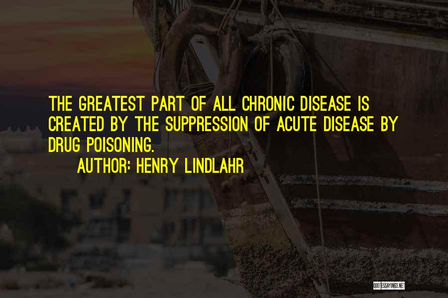 Henry Lindlahr Quotes 1060208