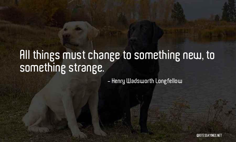 Henry Longfellow Quotes By Henry Wadsworth Longfellow Henry Longfellow Quotes By Henry Wadsworth Longfellow