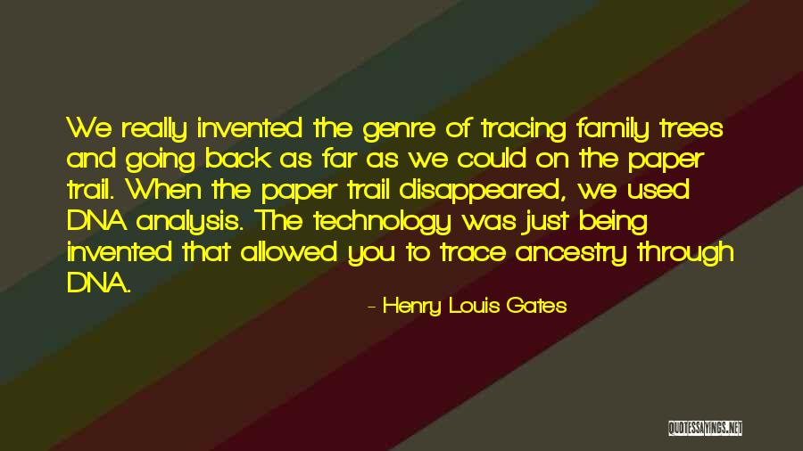 Henry Louis Gates Quotes 1129197