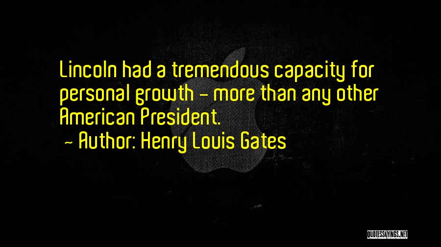 Henry Louis Gates Quotes 2128017