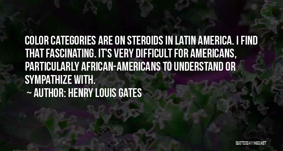 Henry Louis Gates Quotes 2152312