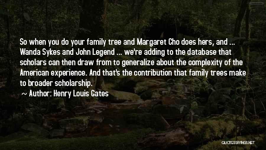Henry Louis Gates Quotes 609462