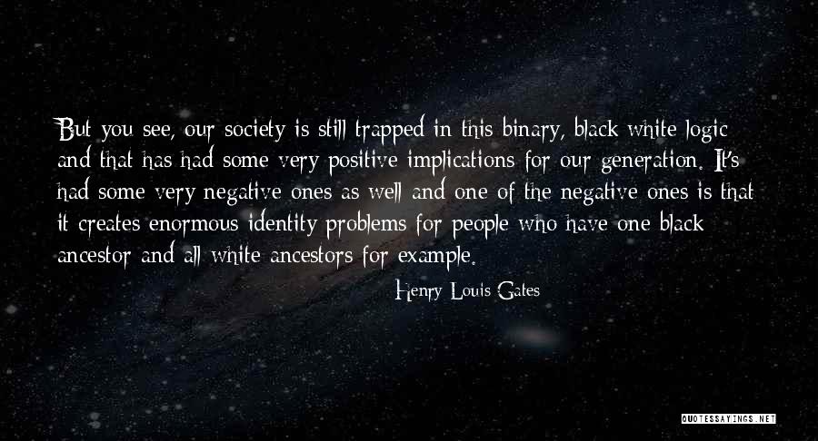 Henry Louis Gates Quotes 755952