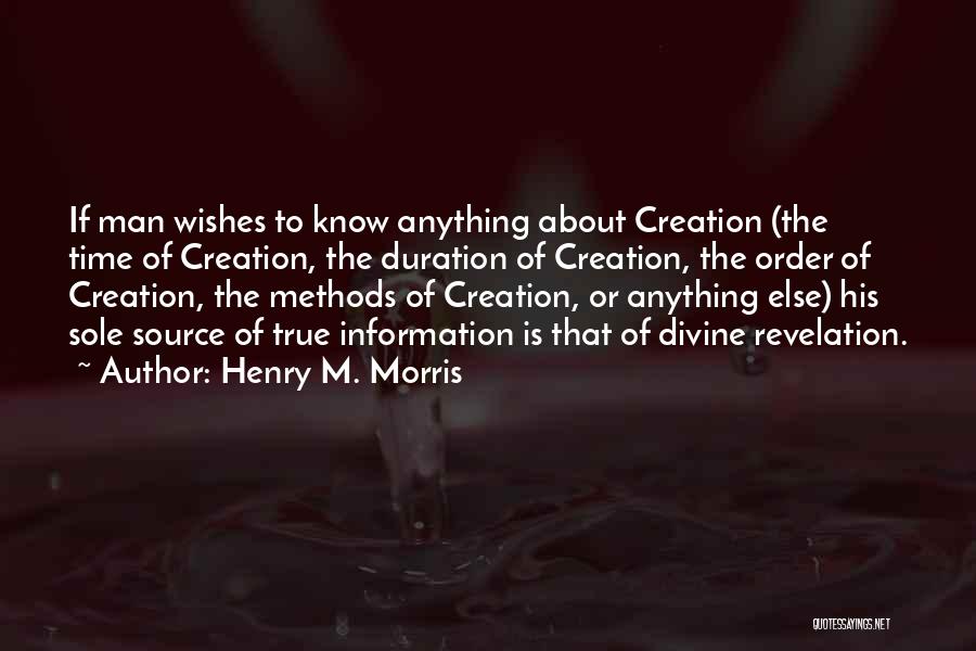 Henry M. Morris Quotes 1344923