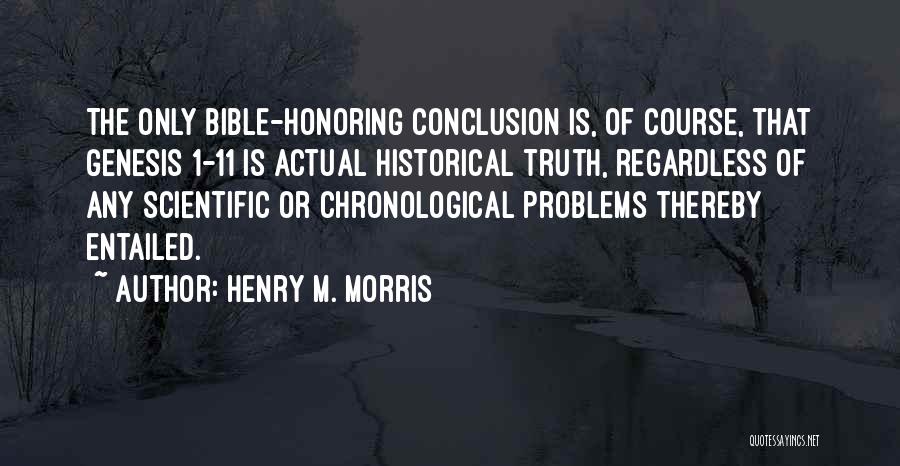 Henry M. Morris Quotes 807707