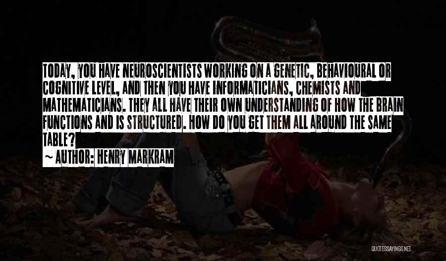Henry Markram Quotes 835356